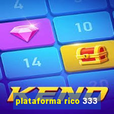 plataforma rico 333